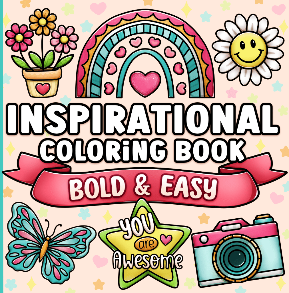 Inspirational Bold and Easy Coloring Book