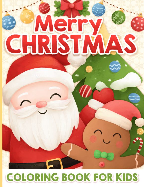 Merry Christmas Coloring Book for&nbsp;Kids