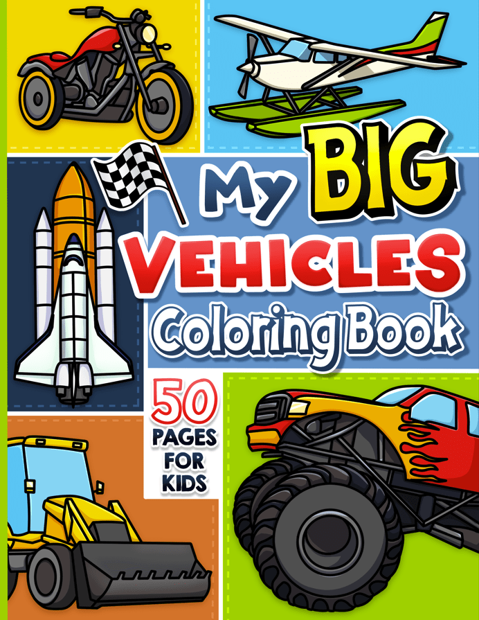 My Big Vehicles Coloring&nbsp;Book