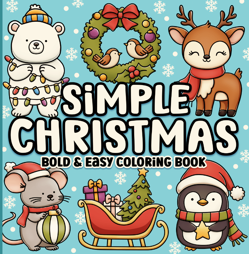 Simple Christmas Bold and Easy Coloring&nbsp;Book